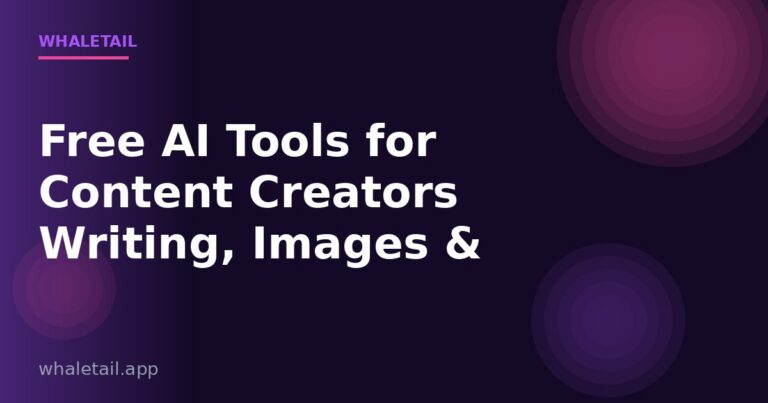 Free AI Tools for Content Creators: Writing, Images & Video Combined