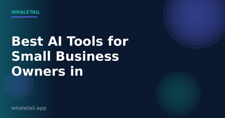 Best AI Tools for Small Business Owners in 2026 ⏱️ 16 min read