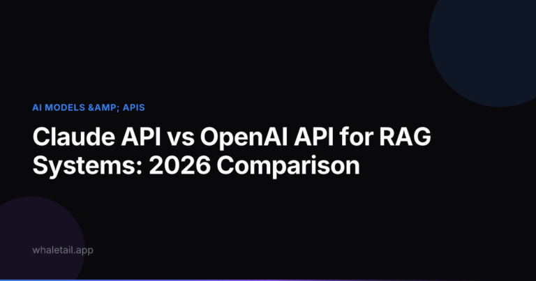 Claude API vs OpenAI API for RAG Systems: 2026 Comparison