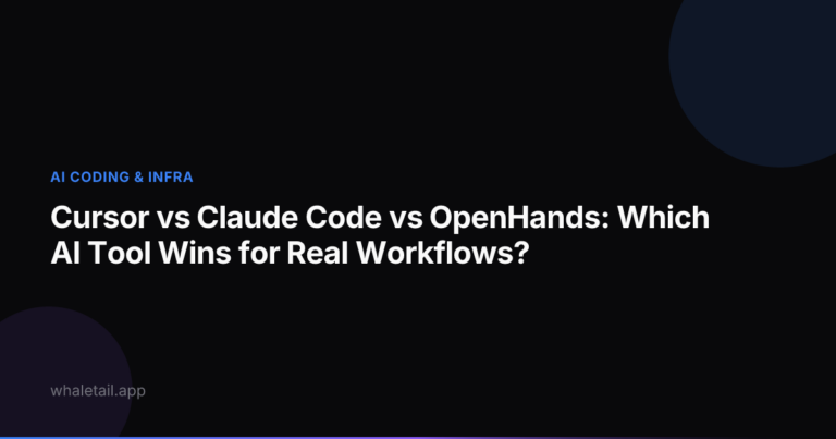 Cursor vs Claude Code vs OpenHands: Which AI Tool Wins for Real Workflows? ⏱️ 21 min read