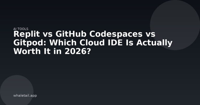 Replit vs GitHub Codespaces vs Gitpod: Which Cloud IDE Is Actually Worth It in 2026? ⏱️ 9 min read