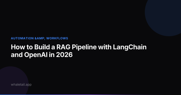 How to Build a RAG Pipeline with LangChain and OpenAI in 2026 ⏱️ 18 min read