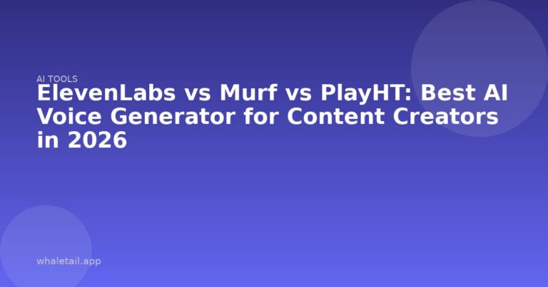 ElevenLabs vs Murf vs PlayHT: Best AI Voice Generator for Content Creators in 2026 ⏱️ 12 min read