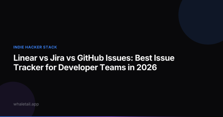 Linear vs Jira vs GitHub Issues: Best Issue Tracker for Developer Teams in 2026 ⏱️ 19 min read