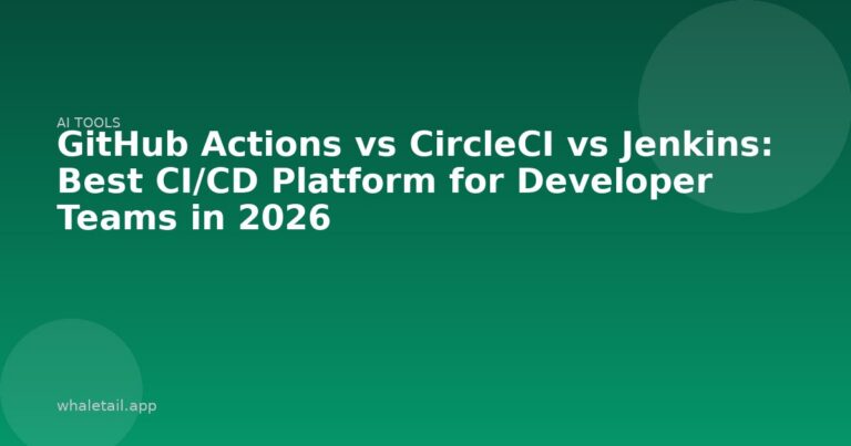 GitHub Actions vs CircleCI vs Jenkins: Best CI/CD Platform for Developer Teams in 2026 ⏱️ 9 min read